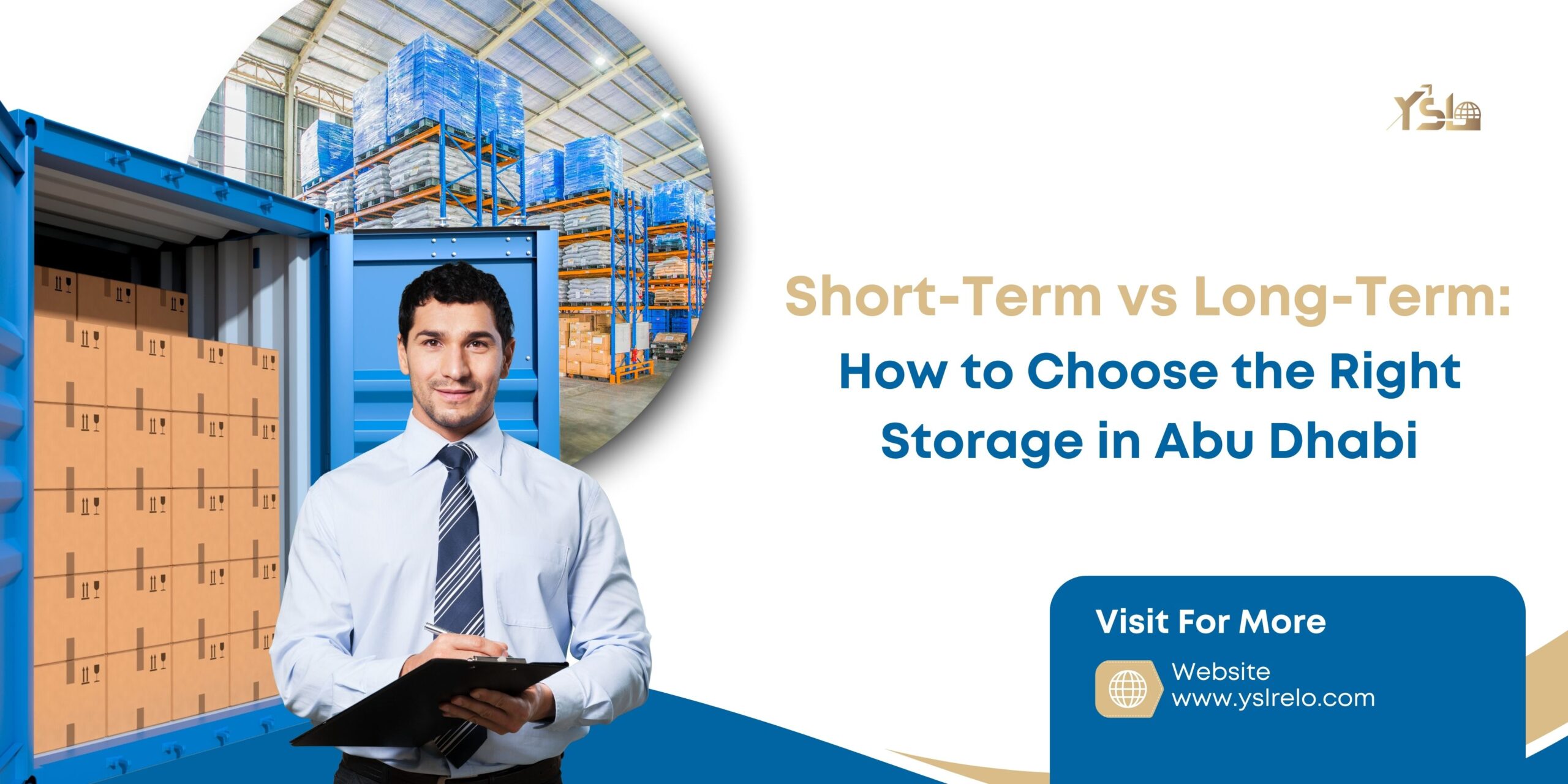 Short-Term vs Long-Term: How to Choose the Right Storage in Abu Dhabi