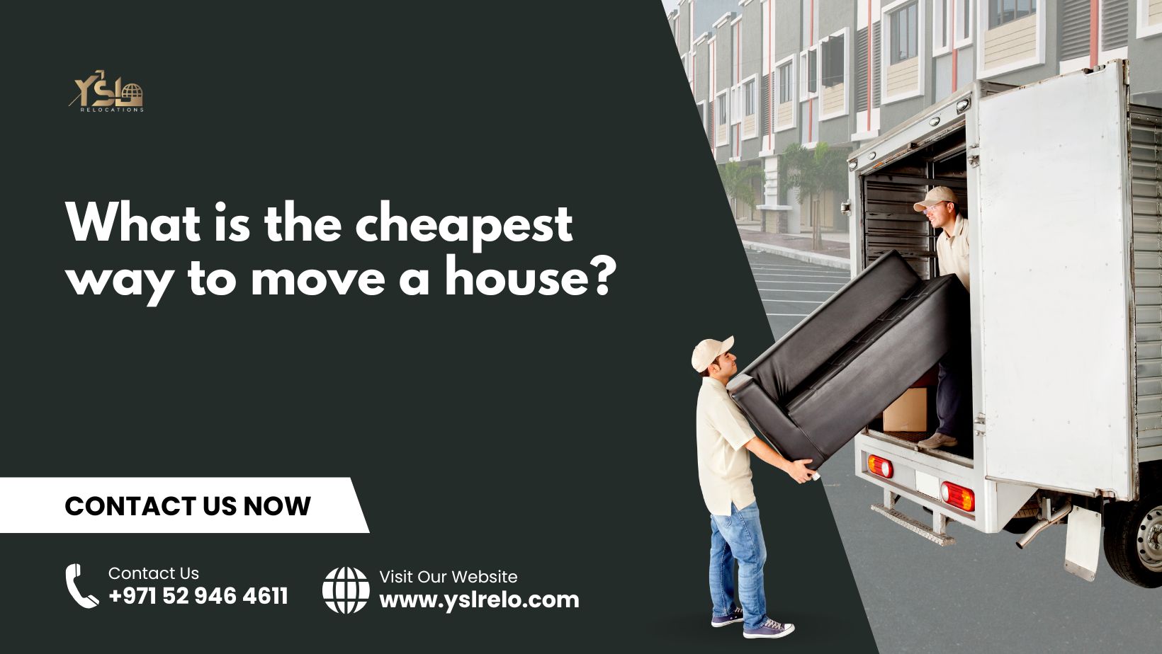 Cheapest way to move a house
